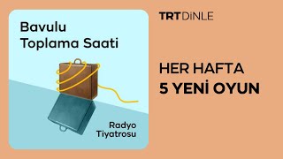 Radyo Tiyatrosu Bavulu Toplama Saati  Aile [upl. by Ynnaffit]