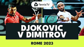 Novak Djokovic vs Grigor Dimitrov Match Highlights  Rome 2023 [upl. by Kirtley]