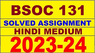 bsoc 131 solved assignment 202324  bsoc 131 solved assignment in hindi 2024  bsoc 131 2024 [upl. by Rrats]