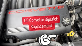 C5 Corvette Dipstick Tube Replacement [upl. by Ploch]