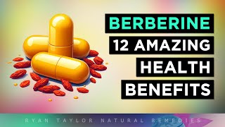 12 Amazing Benefits Of BERBERINE Natures Ozempic [upl. by Drice]