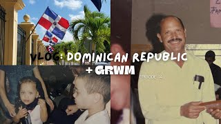 Vlog Dominican Republic  GRWM [upl. by Nipha952]