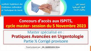 Master spécialisé en  Pratiques Avancées en UrgentologiePartie ½ Corrigé provisoire [upl. by Regan179]