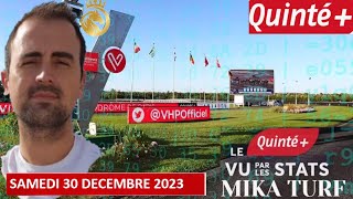 PRONOSTIC PMU QUINTÉ  DU SAMEDI 30 DECEMBRE 2023 A VINCENNES [upl. by Mairhpe]