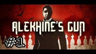 Alekhine’s Gun  Прохождение 1 Призраки Прошлого [upl. by Ennairrek]