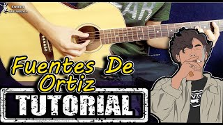 Fuentes De Ortíz  Ed Maverick  COMO tocar en GUITARRA  TUTORIAL  Acordes [upl. by Arihaj]