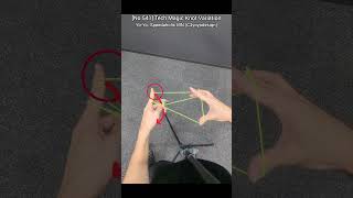 No541🪀Todays YoYo Trick amp Tutorial Tech Magic Knot Variation yoyo yoyotricks ヨーヨー [upl. by Onairot804]