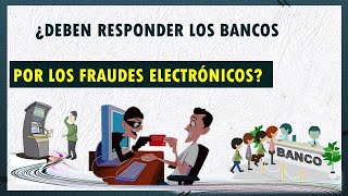 ¿Deben responder las entidades bancarias por los fraudes financieros [upl. by Correy912]