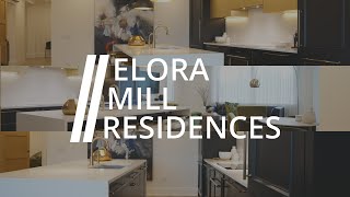 Discover Elora Mill Residences  Luxury Condos  Featuring KitchenAid Appliances [upl. by Neils]