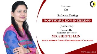 Software Testing Software Engineering lecture 03 By Ms Shruti Jain AKGEC [upl. by Zerk820]