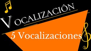 5 Ejercicios de Vocalización [upl. by Sutsugua]