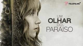 Um Olhar do Paraíso  Trailer  Legendado Brasil FHD [upl. by Erminie156]