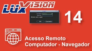 Luxvision Xmeye 14  Acesso Remoto Pelo Navegador [upl. by Picker120]