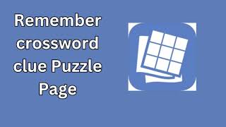 Remember crossword clue Puzzle Page [upl. by Notrab]