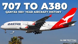 707 TO A380  Qantas Aircraft History [upl. by Akima]