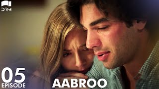 Aabroo  Matter of Respect  EP 5  Turkish Drama  Kerem Bürsin  Urdu Dubbing  RD1 [upl. by Monney826]