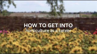 How to get into Horticulture  Careers  RHS [upl. by Hannus]