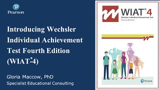 Introducing the Wechsler Individual Achievement Test Fourth Edition WIAT4 Overview Webinar [upl. by Ahsetra]