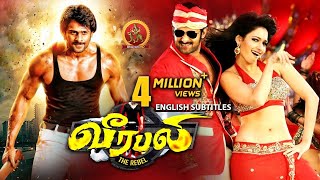 Prabhas Latest Action Movie Tamil  New Tamil Movies  Prabhas  Tamannaah  Veerabali Rebel [upl. by Waylan]