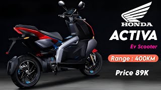 Honda ACTIVA EV Scooter New Model 2024  Range 400KM  Launch date and price [upl. by Marquardt]