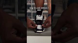 How to lace Jordan 1s fashionhacks howto hacks sneakers shoecollection shoes shoesaddict [upl. by Nohsal695]