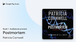 Postmortem Book 1 by Patricia Cornwell · Audiobook preview [upl. by Pauwles]