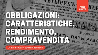 Obbligazioni caratteristiche rendimento compravendita [upl. by Einaffets585]