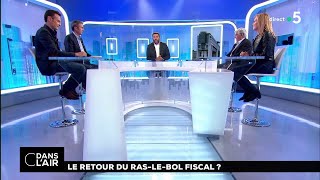 Le retour du raslebol fiscal  cdanslair 25042018 [upl. by Pega177]