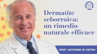 Dermatite Seborroica i rimedi  I consigli dei dermatologi dellIstituto Dermoclinico Vita Cutis [upl. by Bordie]