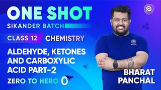 Aldehyde Ketones and Carboxylic Acid P2  Class 12 Chemistry  Bharat Panchal  Embibe [upl. by Anaehr]