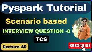 40 Scenario based pyspark interview question  pyspark interview [upl. by Gildas]