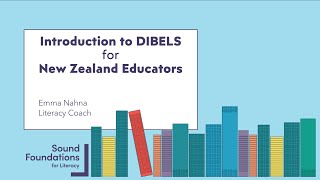 DIBELS for New Zealand Educators Webinar  Emma Nahna [upl. by Asillam151]