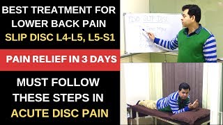 Lower back pain Treatment slipped disc L4L5 Prolapsed disc Pain Relief in 3 Days MUST FOLLOW [upl. by Gravante]