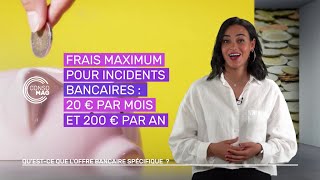 L’offre bancaire spécifique  qu’estce que c’est  ConsoMag [upl. by Aneloc]