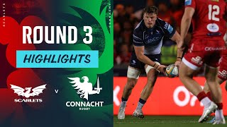 Scarlets v Connacht  Highlights  Round 3  URC 202425 [upl. by Kendall]