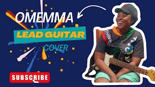 OMEMMA by Chandler Moore  Lead Guitar Cover [upl. by Nolie]