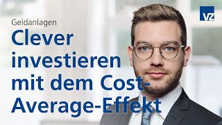 Clever investieren mit dem CostAverageEffekt [upl. by Madelene]