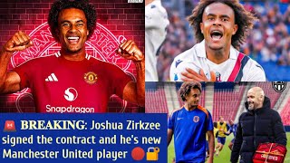 🚨 𝐁𝐑𝐄𝐀𝐊𝐈𝐍𝐆 Joshua Zirkzee signed the contract and he’s new Manchester United player 🔴🔐 [upl. by Abraham]