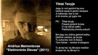 Andrius Mamontovas  Tiktai Tavyje [upl. by Htilil]