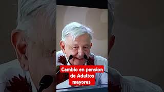 cambio en la pensión para adultos mayores [upl. by Obeng]