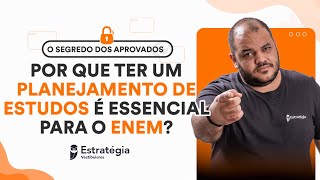 Por que ter um planejamento de estudos é essencial para o ENEM [upl. by Sira]