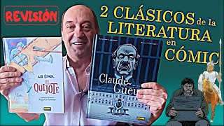 EL QUIJOTE y CLAUDE GUEUX ✔️ Dos clásicos literarios trasladados al CÓMIC [upl. by Llerref]