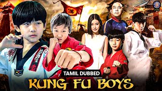 Kungfu Boys Full Movie  தமிழ் Dubbed Chinese Action Movie 2023  Kung fu Movie [upl. by Yenoh]