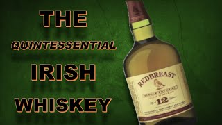 Redbreast 12 Single Pot Irish Whiskey [upl. by Lyndsie]