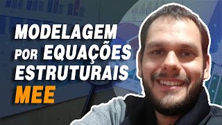 Introdução à Modelagem por Equações Estruturais [upl. by Lowenstern809]