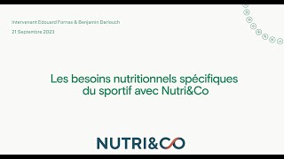 Les besoins nutritionnels spécifiques du sportif avec NutriampCo [upl. by Worthy]