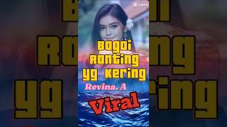 Bagai Ranting yang Kering trending revinaalviralovers music dangdut bagairantingyangkering [upl. by Nnairak]