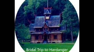 Halfdan Kjerulf Bridal Trip to Hardanger [upl. by Lattie]