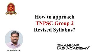 TNPSC Group 2  Revised Syllabus  Orientation  Strategy for the Exam [upl. by Bellis]