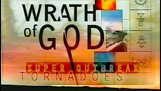 Wrath of God 1974 Super Outbreak Tornadoes Documentary 1999 [upl. by Robson]